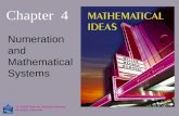 Chapter 4 Numeration and Mathematical Systems © 2008 Pearson Addison-Wesley. All rights reserved.