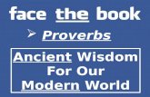 Proverbs Ancient Wisdom For Our Modern World. Anger vs. Joy.