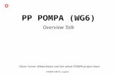 PP POMPA (WG6) Overview Talk COSMO GM12, Lugano Oliver Fuhrer (MeteoSwiss) and the whole POMPA project team.