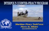 Maritime Piracy TaskForce Pierre St. Hilaire sca-mptf@interpol.int.