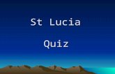 St Lucia Quiz. Which map shows St Lucia? A. B. C. A.