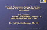 1 EU Public Procurement Lab Meeting - London (c) Kathrin Hornbanger, MBL-HSG Federal Procurement Agency in Austria - Chances and risks of central public.