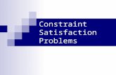 Constraint Satisfaction Problems. Outline Constraint Satisfaction Problems (CSP) Backtracking search for CSPs Local search for CSPs.