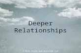 Deeper Relationships © Mike Breen .