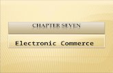 Electronic Commerce 1.  Electronic marketplaces are e-commerce infrastructures that aggregate potentially large numbers of buyers and sellers and allow.