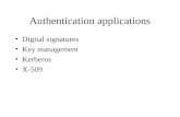 Authentication applications Digital signatures Key management Kerberos X-509.