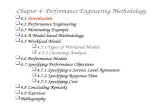 Chapter 4- Performance Engineering Methodology  4.1 Introduction  4.2 Performance Engineering  4.3 Motivating Example  4.4 A Model-based Methodology.