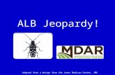 ALB Jeopardy! Adapted from a design from the James Madison Center, JMU.