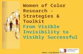 Women of Color Research - Strategies & Toolkit From Visible Invisibility to Visibly Successful ambar.org/WomenofColor.