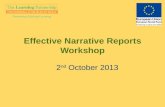 Effective Narrative Reports Workshop 2 nd October 2013.