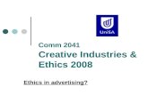 Comm 2041 Creative Industries & Ethics 2008 Ethics in advertising?
