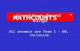 MATHCOUNTS Countdown Round Bingo All answers are from 1 â€“ 60, inclusive. ïƒ¢