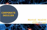 CORPORATE DOSSIER Biomedical Research Networking Center Consortium (CIBER) Mental Health CIBERSAM.