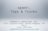 SERFF: Tips & Tricks SHOENFELT CONSULTING, INC. 3717 Latimore Road, Shaker Heights, OH 44122 (216) 244-4295 Jim@ShoenfeltConsulting.com.