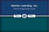 Atomic Learning, Inc. Embrace technology. Empower yourself.