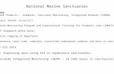 National Marine Sanctuaries Elements Data and Products – examples: Sanctuary Monitoring, Integrated Network (SIMON) Sanctuary Sounds (acoustic) Long-term.