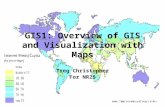 GIS1: Overview of GIS and Visualization with Maps Treg Christopher For NR25.