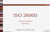 © CSR Asia 2011 ISO 26000 Richard Welford CSR Asia .