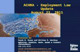 ACHRA - Employment Law Update August 23, 2011 Presented By: Sarah H. Roane and William B. Warihay Ogletree, Deakins, Nash, Smoak & Stewart (Greensboro)