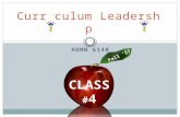 Curr culum Leadersh p ADMN 6140. Academy for Critical Education Opening Activity.