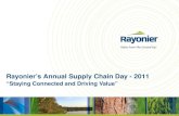 Rayonier’s Annual Supply Chain Day - 2011 “Staying Connected and Driving Value”