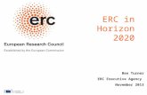 Ben Turner ERC Executive Agency November 2013 ERC in Horizon 2020.
