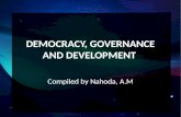 DEMOCRACY, GOVERNANCE AND DEVELOPMENT Compiled by Nahoda, A.M.