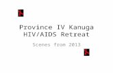 Province IV Kanuga HIV/AIDS Retreat Scenes from 2013.