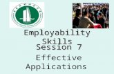 Employability Skills Session 7 Effective Applications.