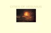 CITIES OF VESUVIUS Changing methods and contributions of nineteenth and twentieth century. Changing interpretations: impact of new research and technologies.