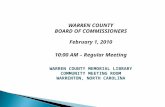 WARREN COUNTY BOARD OF COMMISSIONERS February 1, 2010 10:00 AM – Regular Meeting WARREN COUNTY MEMORIAL LIBRARY COMMUNITY MEETING ROOM WARRENTON, NORTH.