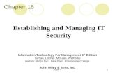 Chapter 161 Information Technology For Management 6 th Edition Turban, Leidner, McLean, Wetherbe Lecture Slides by L. Beaubien, Providence College John.