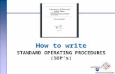 How to write STANDARD OPERATING PROCEDURES (SOP’s)