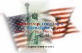 Leadership Training & Development Growing Your Membership Super Conference.