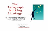 The Learning Strategy Series The University of Kansas Center for Research on Learning Lawrence, Kansas The Paragraph Writing Strategy The Learning Strategy.