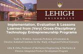 Implementation, Evaluation & Lessons Learned from (Very) Cross-Disciplinary Technology Entrepreneurship Programs Todd A. Watkins, Associate Professor of.