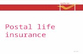 Postal life insurance 5.1.1. Postal Life Insurance Eligibility Permanent resident in India who are employees of Temporary & permanent employees of Central.