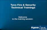 Tyco Fire & Security Technical Trainings Welcome to the training session: