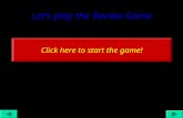 Let’s play the Review Game Click here to start the game! 1 S. Gareau (2010)