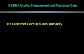 BS2914 Quality Management and Customer Care 12: Customer Care in a local authority.