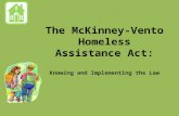 The McKinney-Vento Homeless Assistance Act: Knowing and Implementing the Law.