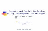 INSTITUTE OF SOCIAL SECURITY Ministry of Social Security, Family and Child Portugal Poverty and Social Inclusion Policy Development in Portugal Belfast,