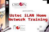 Ustec iLAN Home Network Training presents…. 2 Agenda  UStec iLAN Series  iLAN Packages.