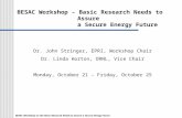 BESAC Workshop on the Basic Research Needs to Assure a Secure Energy Future BESAC Workshop – Basic Research Needs to Assure a Secure Energy Future Dr.