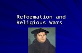Reformation and Religious Wars. Start to Rebellion Roman Catholic Church dominated religious life in North/ West Europe. Many people criticized practices.