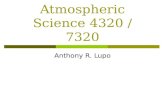 Atmospheric Science 4320 / 7320 Anthony R. Lupo. Day one  Let’s talk about fundamental Kinematic Concepts  In lab, we talked about divergence, which.