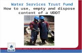 Water Services Trust Fund How to use, empty and dispose content of a UDDT 8/30/20151.