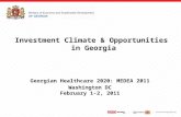Ministry of Economy and Sustainable Development of Georgia Investment Climate & Opportunities in Georgia Georgian Healthcare 2020: MEDEA 2011 Washington.