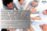 Facilitating health behaviour change in looked after young people; evaluation of an intervention targetting multiple risk behaviours. Hannah Dale, Health.