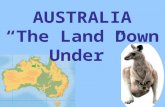 AUSTRALIA “The Land Down Under”. GEOGRAPHY EQ1: LOCATION 1. Where are the physical features of Australia located? (SS6G12a)